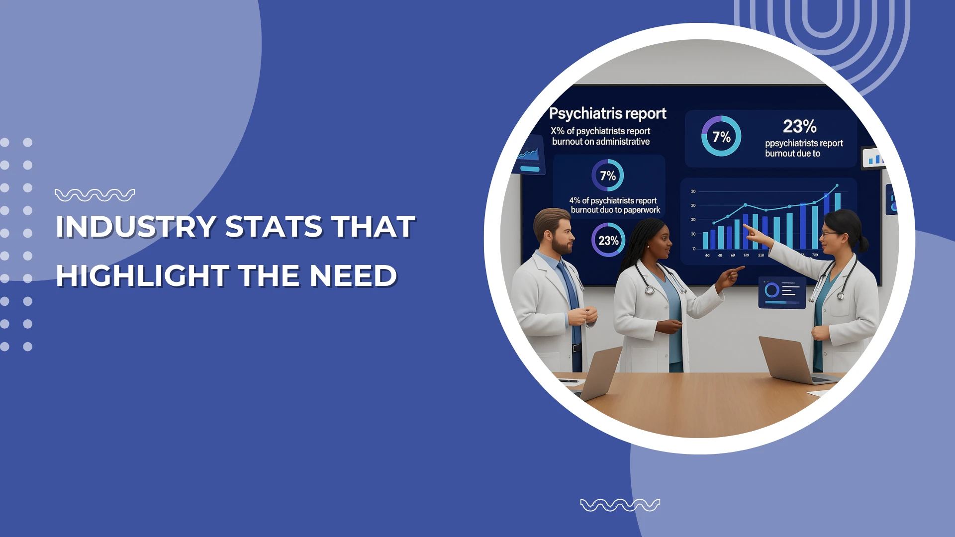 Industry Stats That Highlight the Need