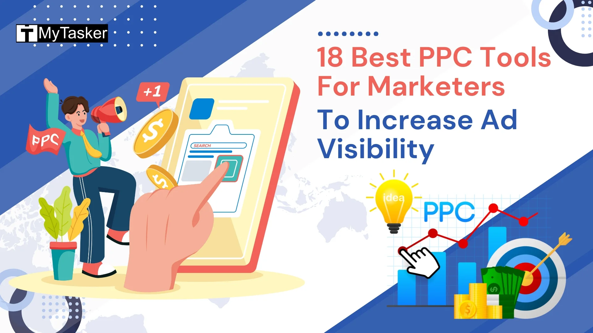 18 Best PPC Tools For Marketers to Increase Ad Visibility
