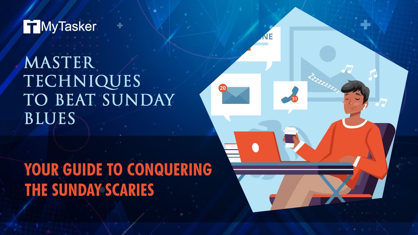 Master Techniques to Beat Sunday Blues: Your Guide to Conquering the Sunday Scaries