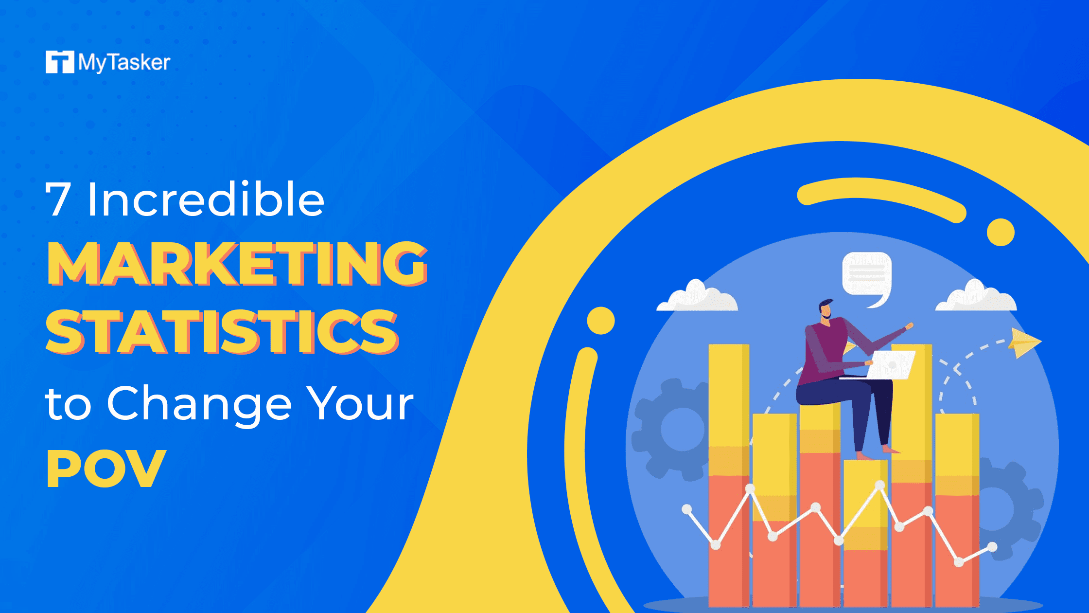 7 Incredible Marketing Statistics to Change Your POV