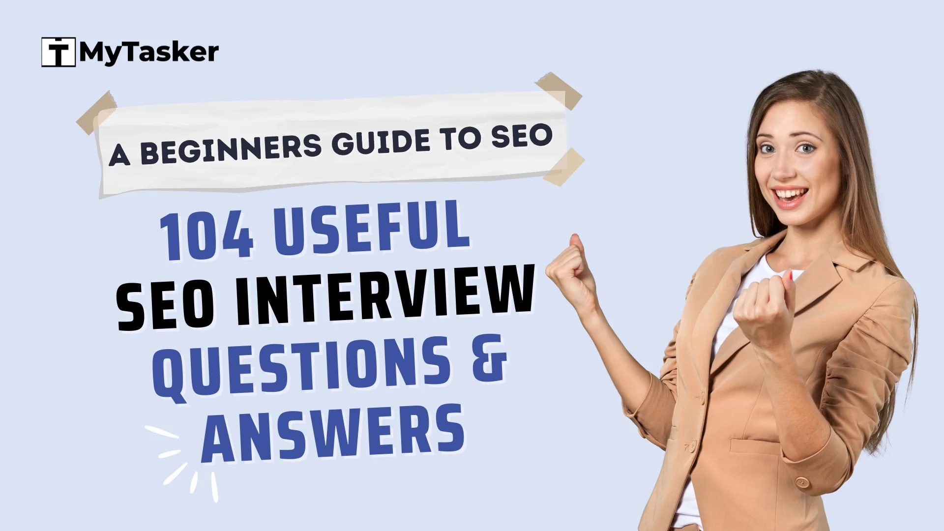 SEO Interview Questions: 104 Useful Answers | A Beginner’s Guide