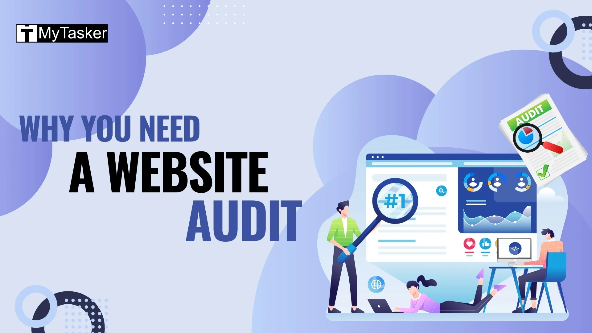 Why You Need A Website Audit (and a checklist)
