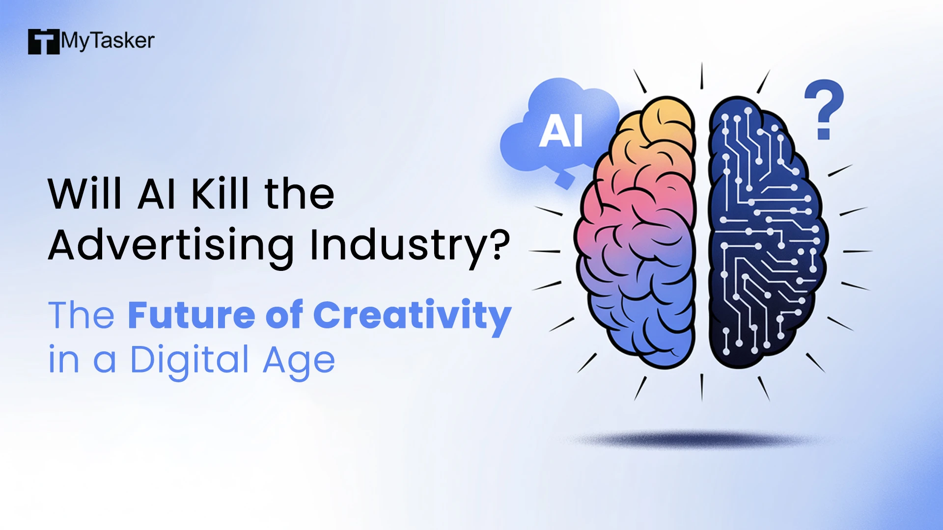 Will AI Kill the Advertising Industry? The Future of Creativity in a Digital Age