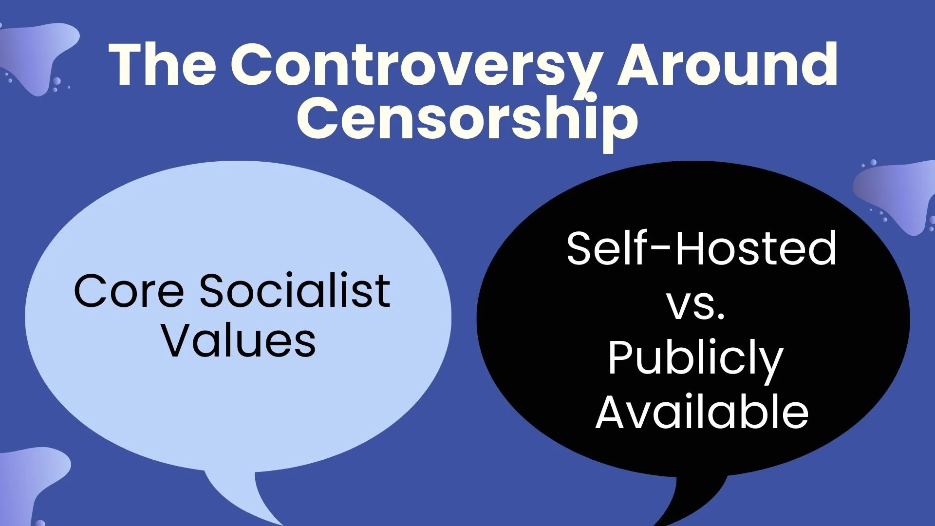 The Controversy Around Censorship