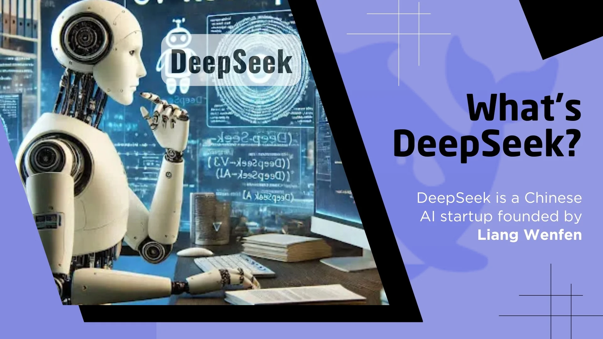 What&rsquo;s DeepSeek?